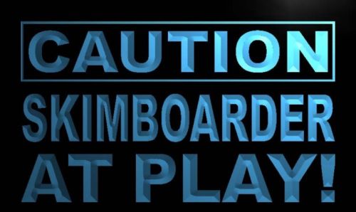 Caution Skim boarder at Play Neon Light Sign